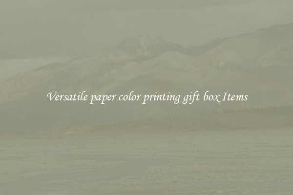 Versatile paper color printing gift box Items