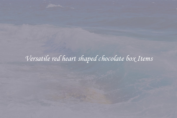 Versatile red heart shaped chocolate box Items