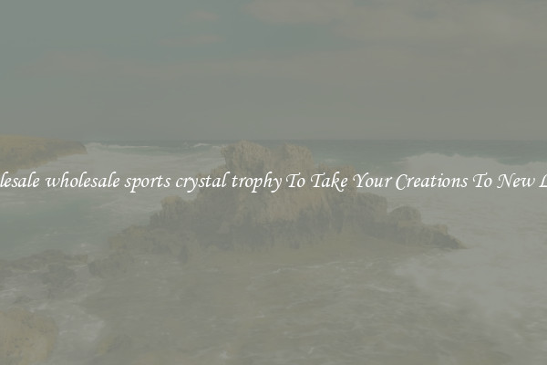 Wholesale wholesale sports crystal trophy To Take Your Creations To New Levels